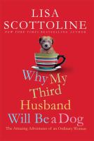 Why my third husband will be a dog